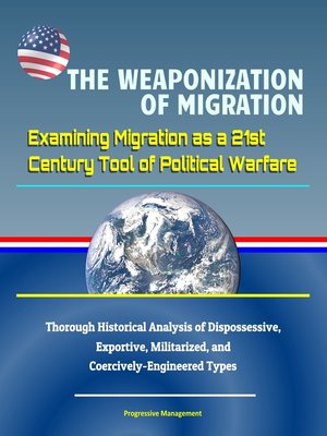 cover image of The Weaponization of Migration